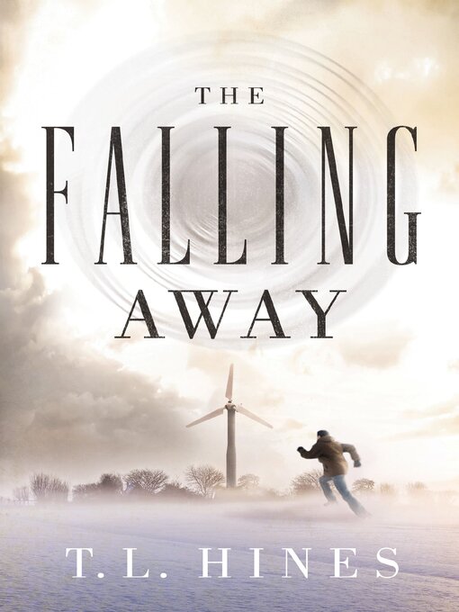 Title details for The Falling Away by T. L. Hines - Available